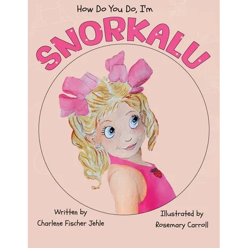 How do you do, I'm SNORKALU - Paperback