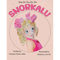How do you do, I'm SNORKALU - Paperback