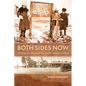 Both Sides Now: Writing the Edges of the North American West - Hardcover