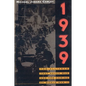 1939: The Alliance That Never Was and the Coming of World War II - Paperback