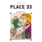 Place 33, - Book 2 - Touched by Angie: While getting to know Joseph Campbell - Hardcover