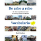 De cabo a rabo - Vocabulario: The Most Comprehensive Guide to Learning Spanish Ever Written - Paperback
