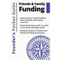 Founder's Pocket Guide: Friends and Family Funding - Paperback