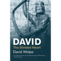 David: The Divided Heart - Paperback