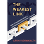 The Weakest Link: How to Diagnose, Detect, and Defend Users from Phishing - Hardcover