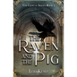 The Raven and the Pig - Paperback