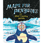 Maps for Penguins - Hardcover