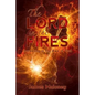 The Lord in the Fires: Increasing in the Awe of God - Paperback