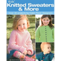 Kids' Knitted Sweaters & More: Over 30 Projects by Cabin Fever Designers - Paperback