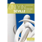Only in Seville: A Guide to Unique Locations, Hidden Corners and Unusual Objects - Paperback