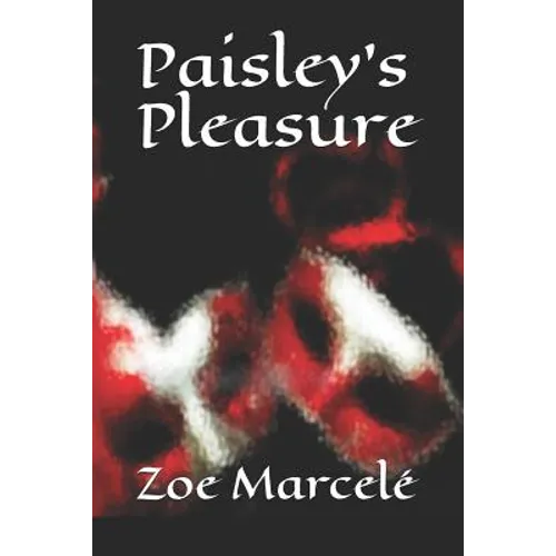 Paisley's Pleasure - Paperback