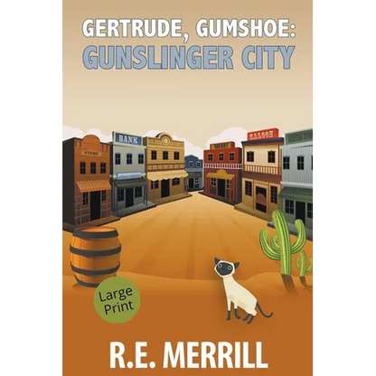 Gertrude, Gumshoe: Gunslinger City - Paperback