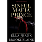 Sinful Mafia Prince - Paperback