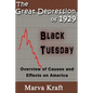The Great Depression of 1929: Overview of Causes and Effects on America - Paperback