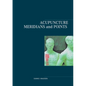 Acupuncture Meridians and Points - Paperback