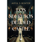 Los Secretos de Old Castle / The Secrets of Old Castle - Paperback