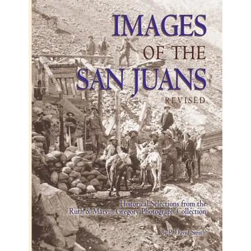 Images of the San Juans - Paperback