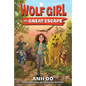 Wolf Girl #2: The Great Escape - Paperback