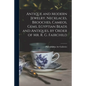 Antique and Modern Jewelry, Necklaces, Brooches, Cameos, Gems, Egyptian Beads and Antiques, by Order of Mr. R. G. Fairchild - Paperback