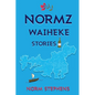 Normz Waiheke Stories - Paperback