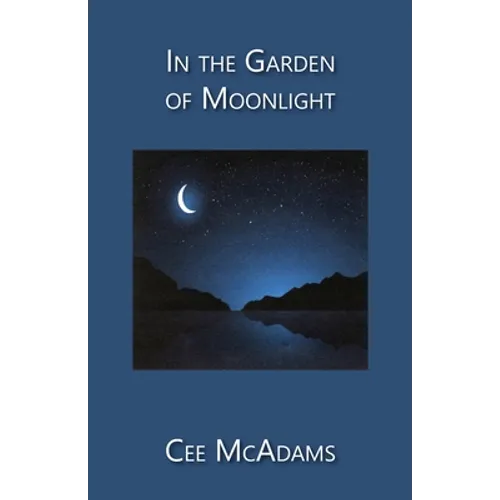 In the Garden of Moonlight - Paperback