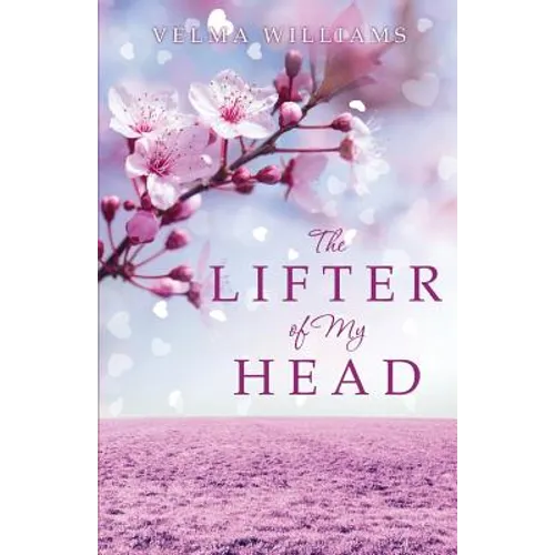 The Lifter of My Head - Paperback