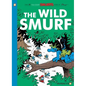 The Smurfs #21: The Wild Smurf - Hardcover