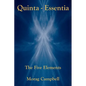 Quinta Essentia - The Five Elements - Paperback