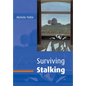 Surviving Stalking - Paperback