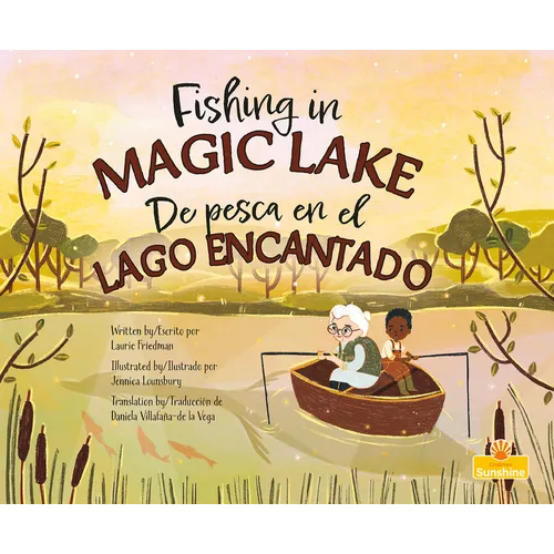 de Pesca En El Lago Encantado (Fishing in Magic Lake) Bilingual Eng/Spa - Paperback