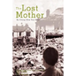 The Lost Mother - Hardcover