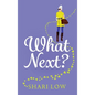 What Next? - Hardcover