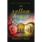 The Yellow House Foundations: An Autobiography of Hope - Paperback