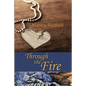 Through the Fire - Paperback