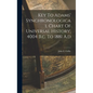 Key To Adams' Synchronological Chart Of Universal History, 4004 B.c. To 1881 A.d - Hardcover