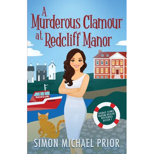 A Murderous Clamour at Redcliff Manor - Paperback