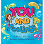 You and Feelings - Hardcover
