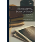 The Medieval Book of Birds: Hugh of Fouilloy's De Avibus - Paperback