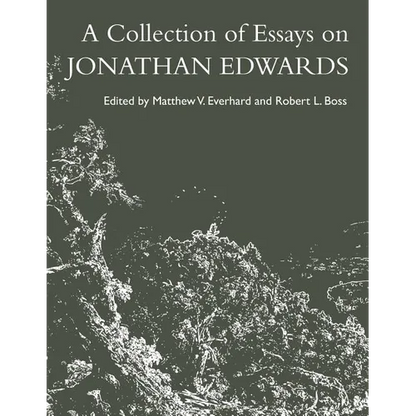 A Collection of Essays on Jonathan Edwards - Paperback