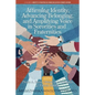 Affirming Identity, Advancing Belonging, and Amplifying Voice in Sororities and Fraternities - Paperback