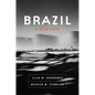 Brazil: A Biography - Paperback