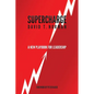 Supercharge: A New Playbook for Leadership - Paperback
