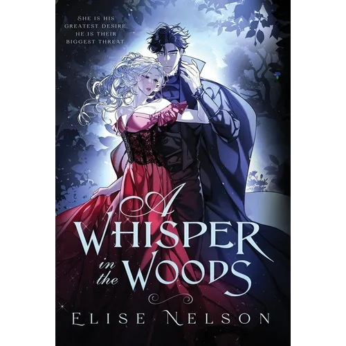 A Whisper in the Woods - Hardcover