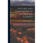 History and Reminiscences of Denton County - Hardcover