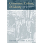 Commerce, Culture, and Liberty: Readings on Capitalism Before Adam Smith - Hardcover