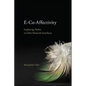 E-Co-Affectivity: Exploring Pathos at Life's Material Interfaces - Paperback