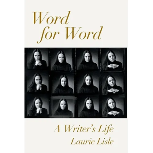 Word for Word: A Writer's Life - Hardcover