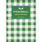 Pickleball: Match Tracker - Paperback