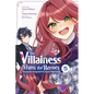 The Villainess Stans the Heroes: Playing the Antagonist to Support Her Faves!, Vol. 5: Volume 5 - Paperback