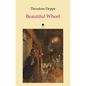 Beautiful Wheel - Paperback